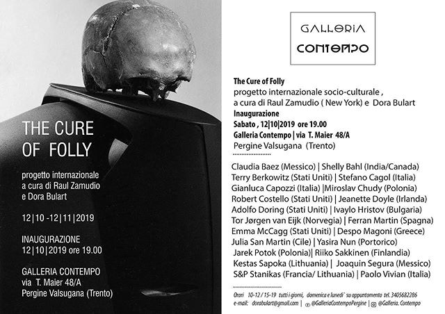 If you find yourself in northern Italy tonight, stop by the opening  of The Cure Of Folly @galleria.contempo Curated by @_raulzamudio and @dora.bulart