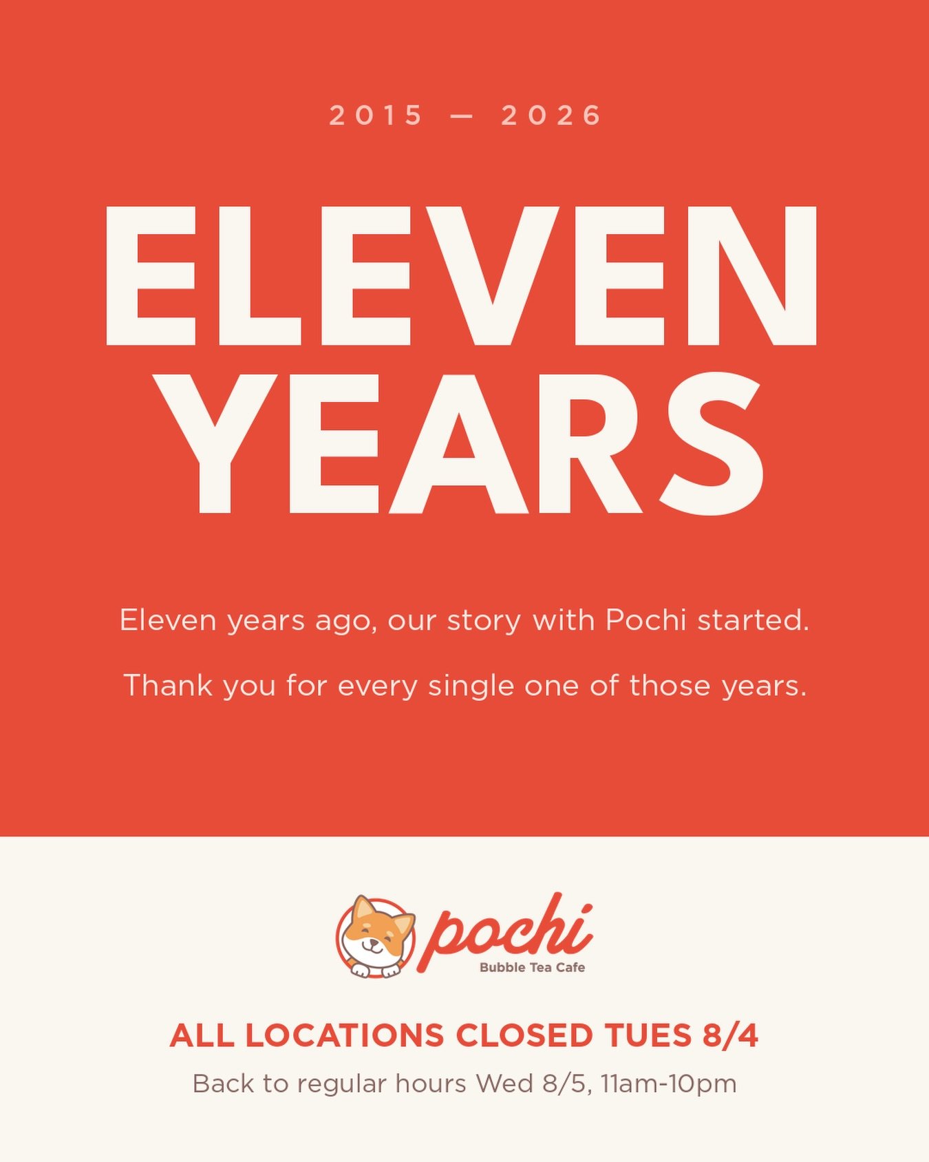 Eleven years ago this week, our story with Pochi started. You&rsquo;re the reason it keeps going. 

Two more shops, a pandemic, and a whole lot of boba later &mdash; you&rsquo;re still walking through the door. We don&rsquo;t take that for granted.

