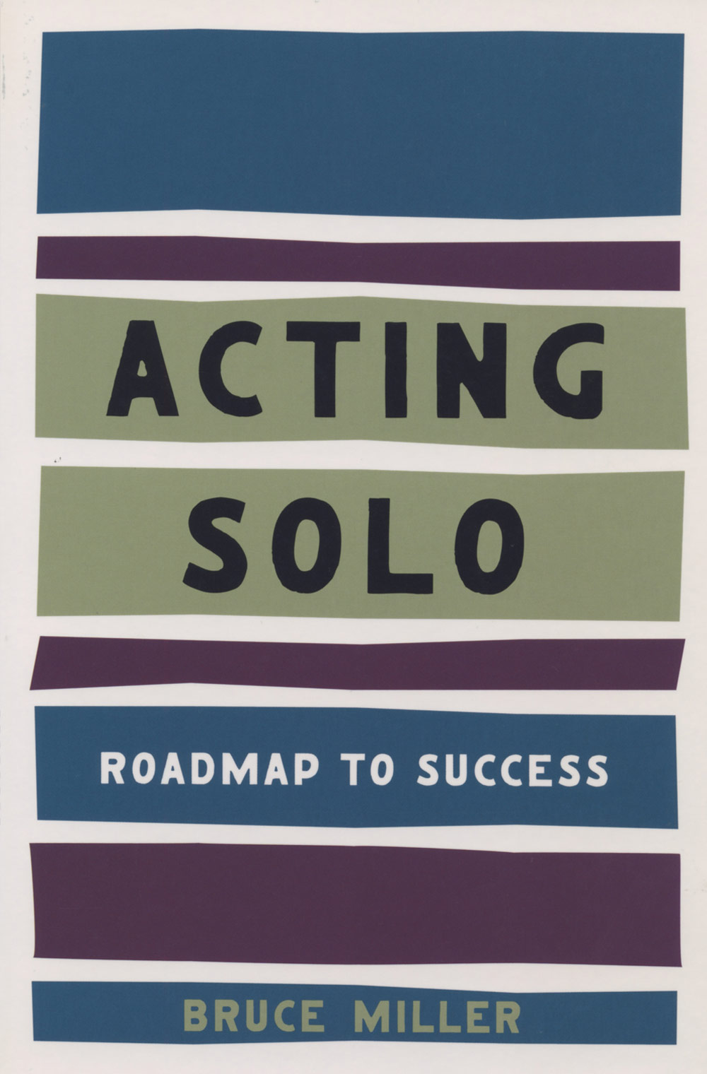 Acting Solo