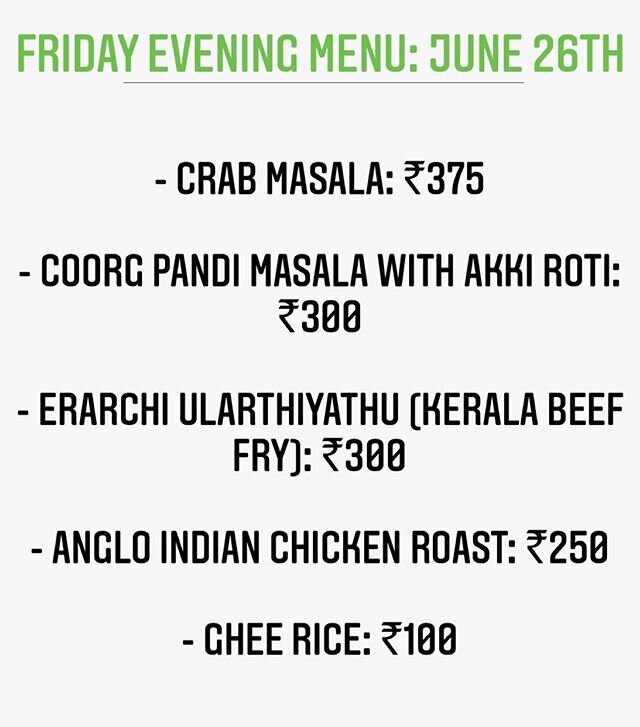Menu for the coming weekend: June 26th to June 28th 🤤
.
.
.
DM us on Instagram/Facebook or Call/Text us on 9972192511 to place your orders