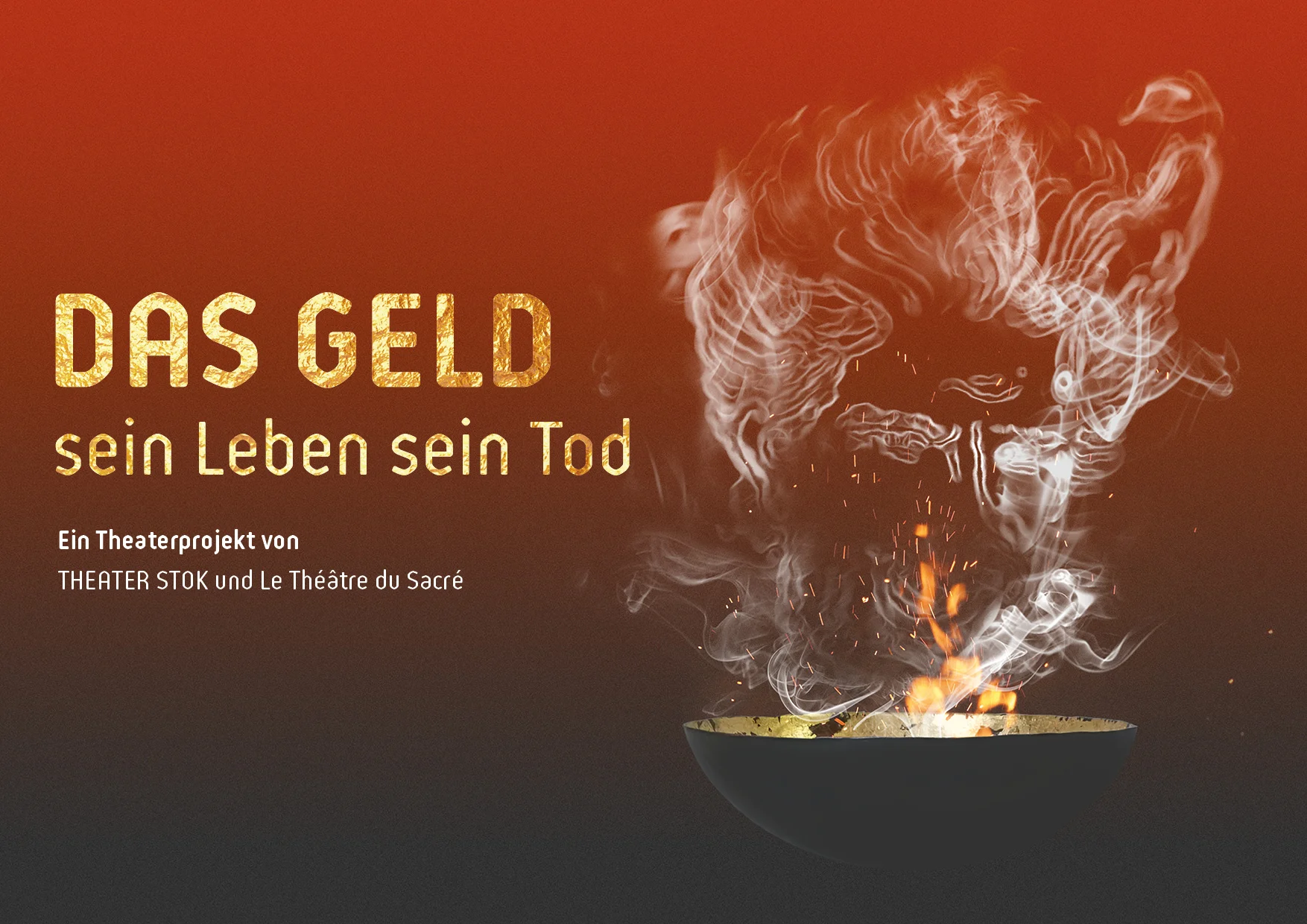 DAS GELD – sein Leben sein Tod