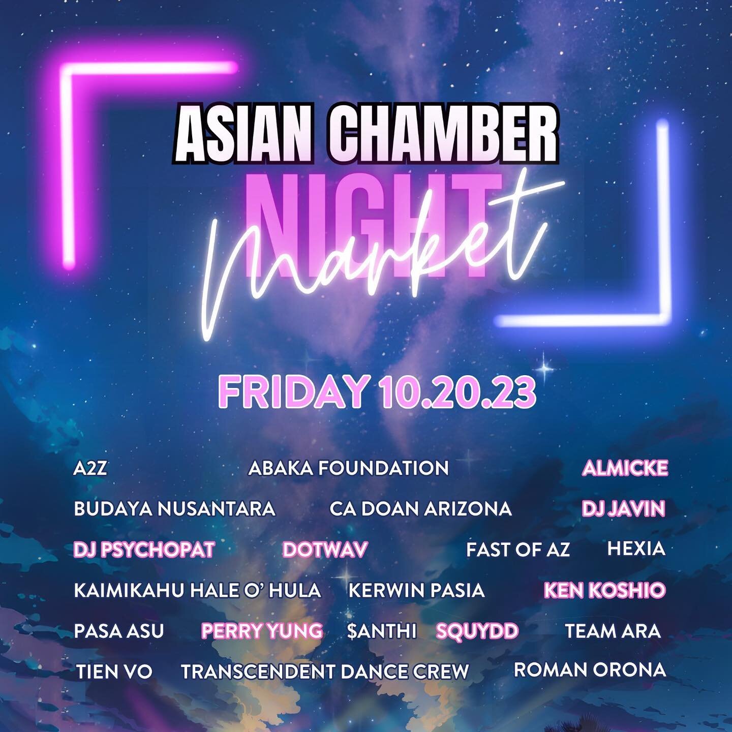 🌟 Get ready to groove at Asian Chamber Night Market! 🌟 Join us for an unforgettable night of entertainment featuring a star-studded lineup. 🎤 National headliners, including Chow Mane, Dane Amar, DOTWAV, GIZ, and Mega Ran, will set the stage on fir