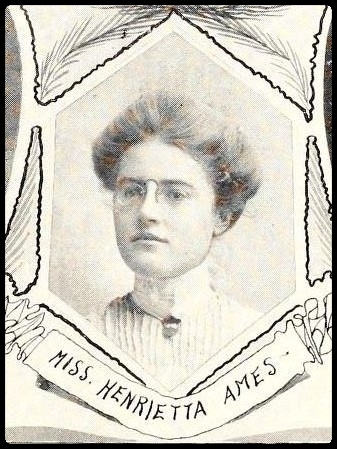 1901: Henrietta Ord Ames