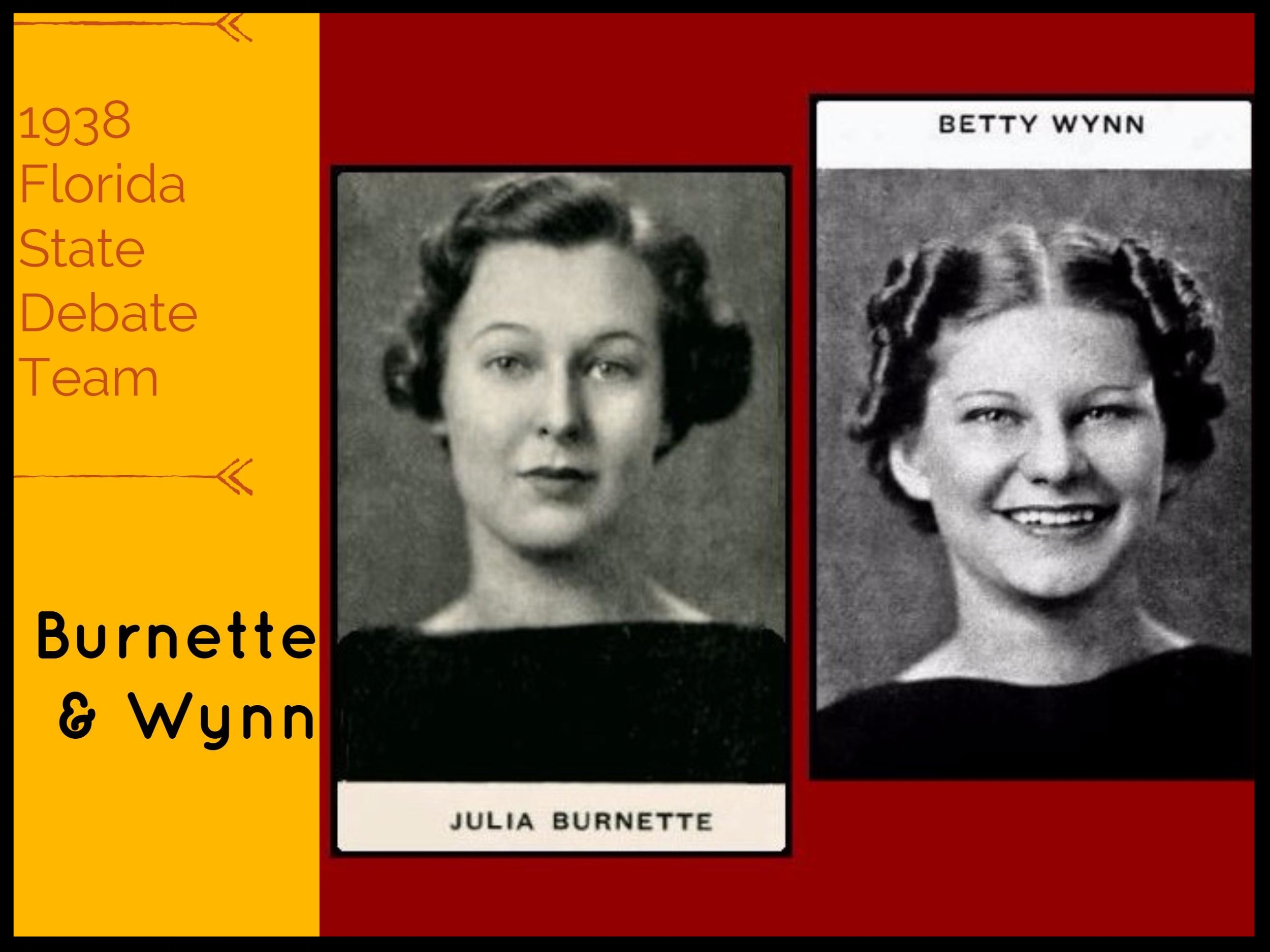 1938 Florida State Debate Team Burnette & Wynn