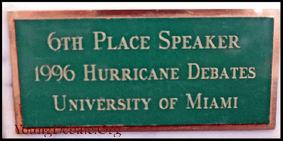 1996 Sixth Place Speaker University of Miami Tournament