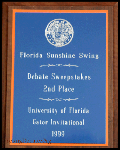 1999 Second Place Debate Sweepstakes University of Florida Tournament