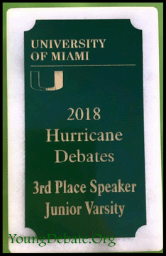 2018 Third Place Speaker University of Miami Tournament