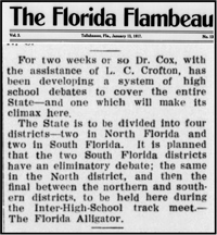 Origin of Florida system of High School debate developed by Dr. Cox and L.C. Crofton. Florida Flambeau, January 13, 1917, p. 5. Image: Florida State University Libraries