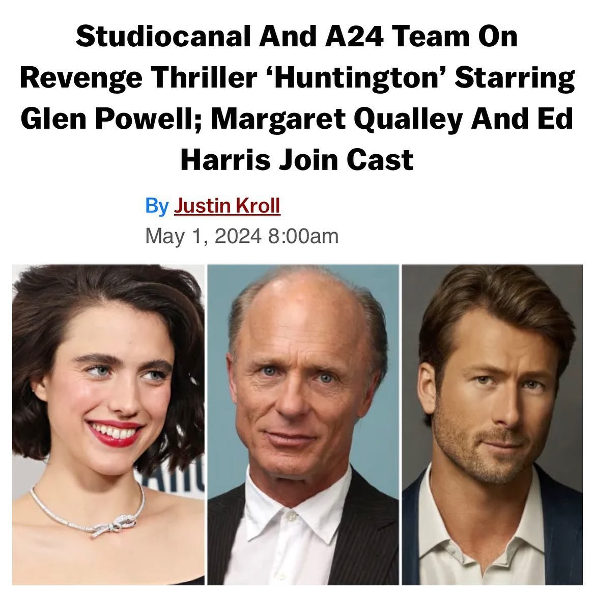 🔥 HELL YEAH 🔥 We&rsquo;re joining forces with A24 and StudioCanal to unleash &lsquo;HUNTINGTON&rsquo; &ndash; an electrifying revenge thriller starring Glen Powell, Margaret Qualley, and Ed Harries.

Follow Becket Redfellow, heir to a multi-billion