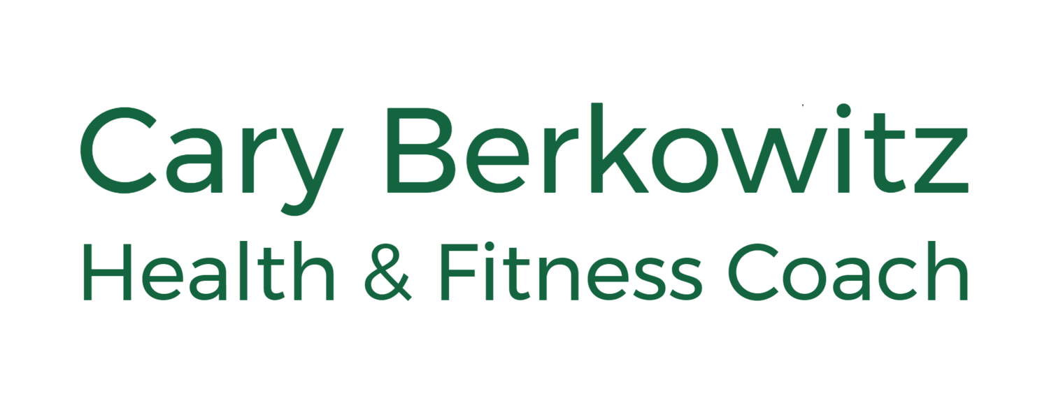 Cary Berkowitz: Health & Fitness Coach