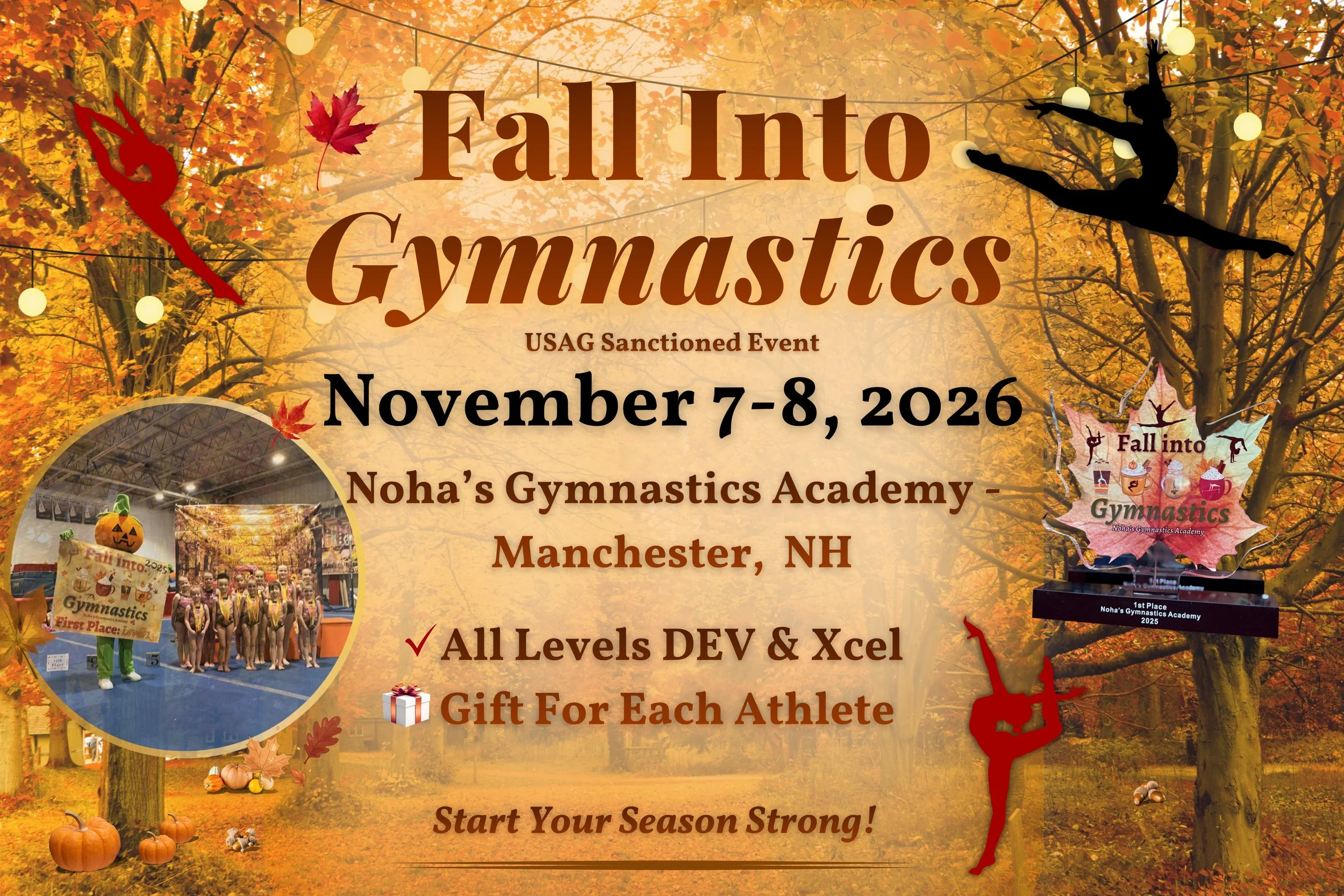🍂 Fall Into Gymnastics 🍂

🍁✨ Start the season off with the perfect weekend at Fall Into Gymnastics!

A fun, welcoming way to kick off competition season, settle into routines, build confidence, and enjoy an exciting weekend of gymnastics with team