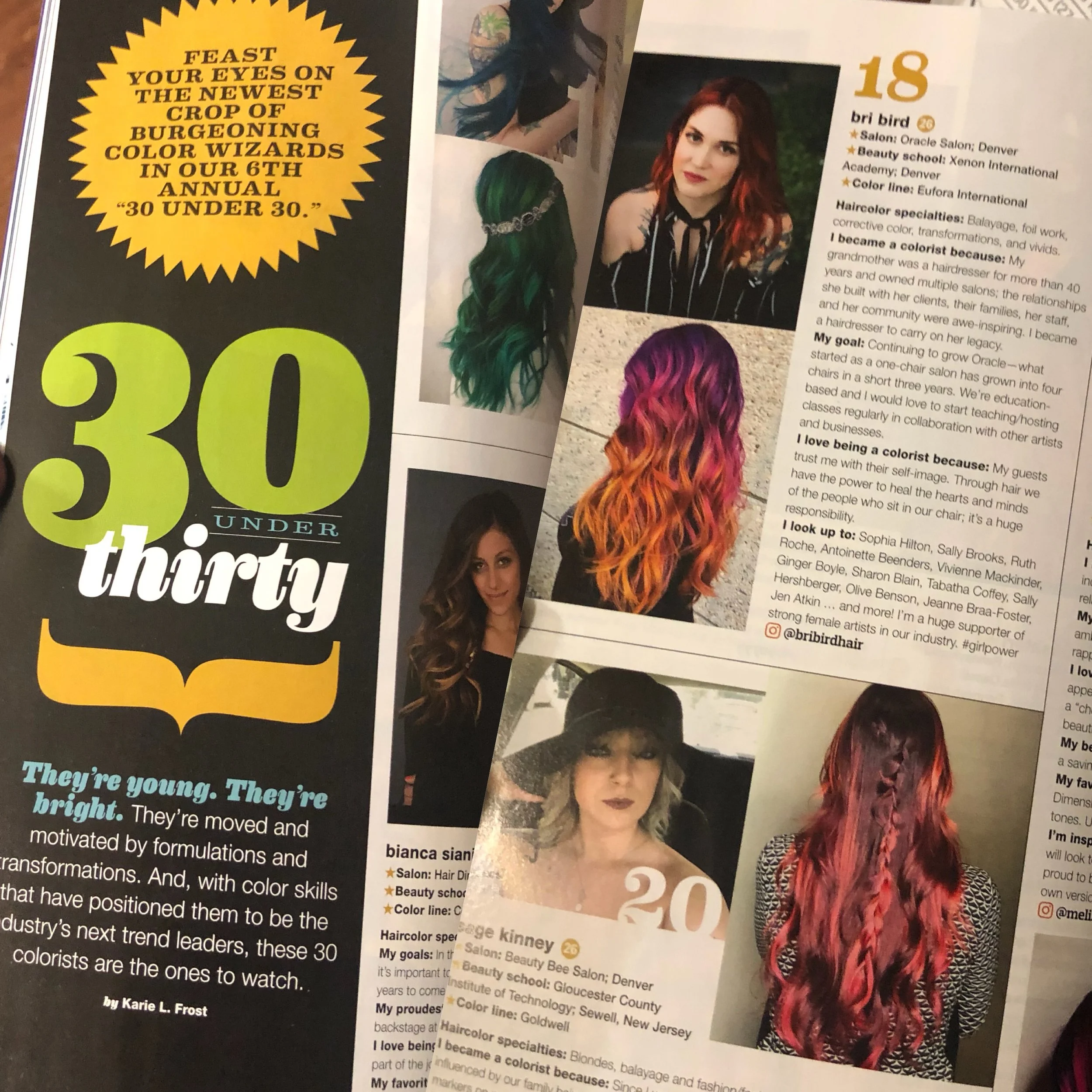 Voted one of BeautyLaunchpad’s 30 Under 30 Colorists!