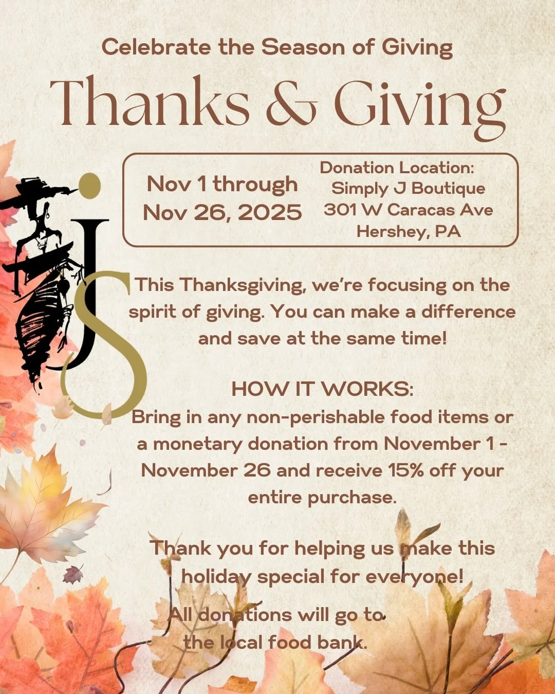 Thank you to those have given generously to our food drive! There&rsquo;s still time to give and receive before next Wednesday! 
.
.
#shopsimplyjhershey #thanksandgiving #foodinsecurity #hersheypa #lancasterpa #camphillpa