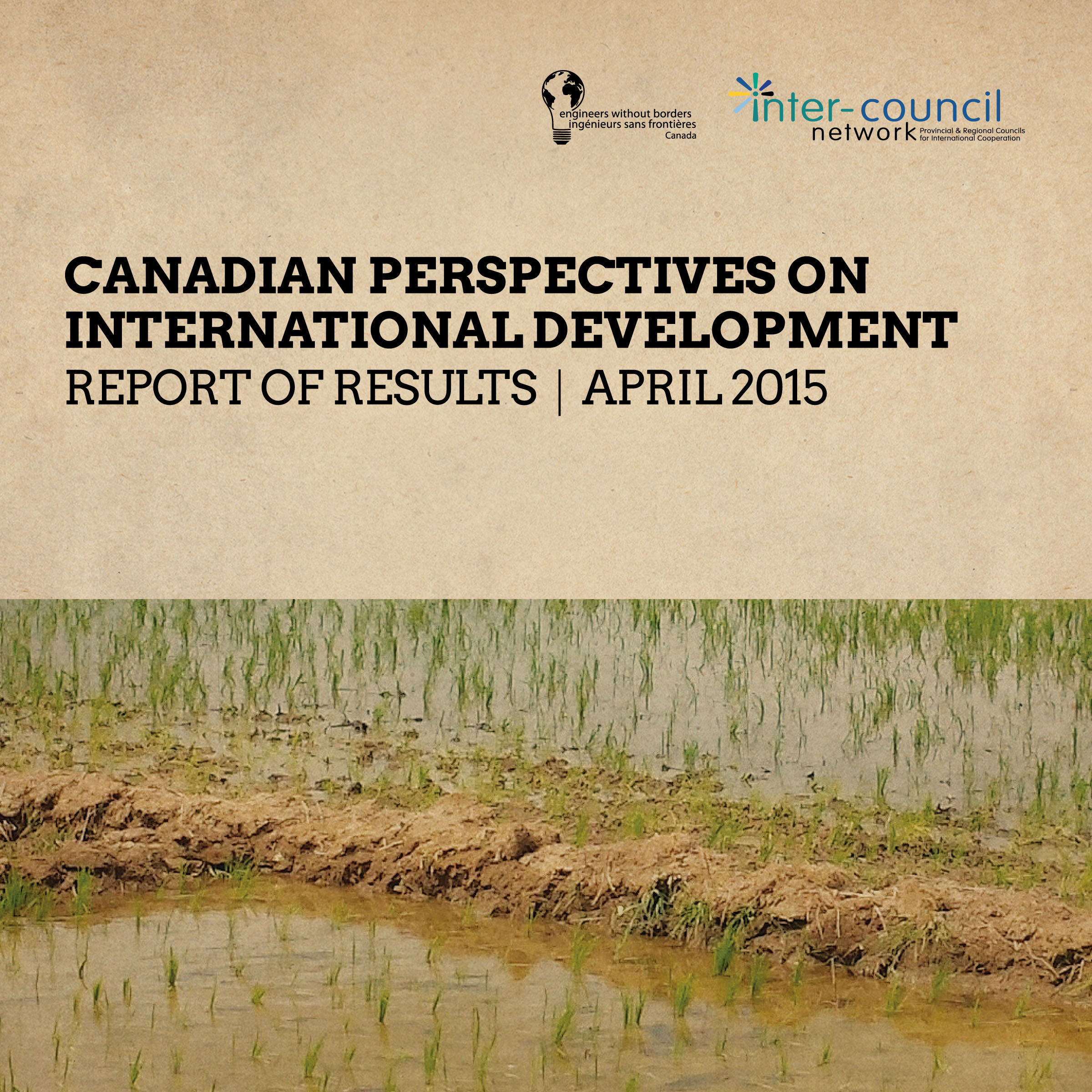 Canadian Perspectives on International Development REPORT OF RESULTS