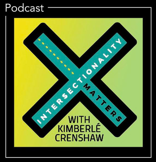 July 7, 2020 | Intersectionality Matters with Kimberlé Crenshaw