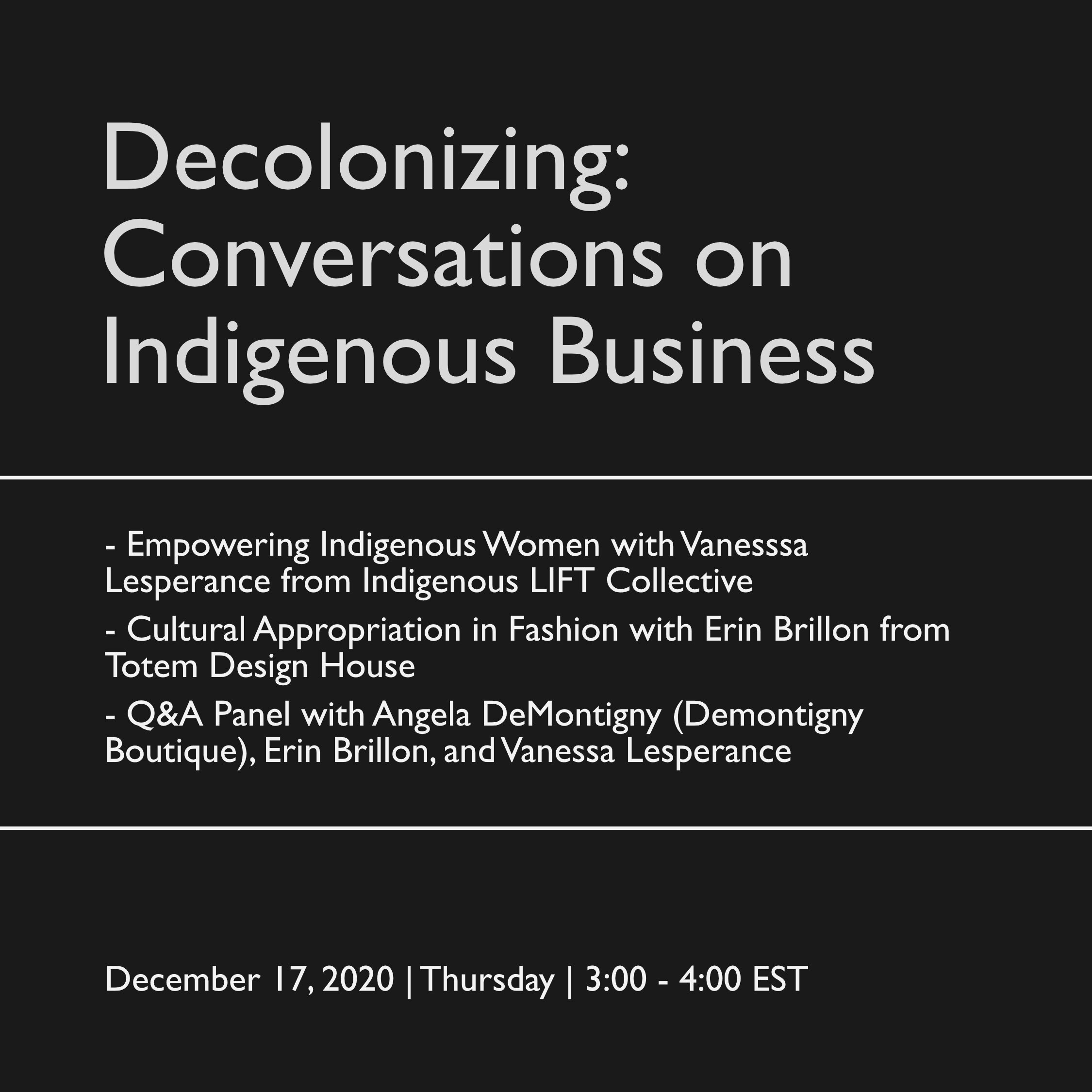 December 15 | Decolonizing: Conversations on Indigenous Business
