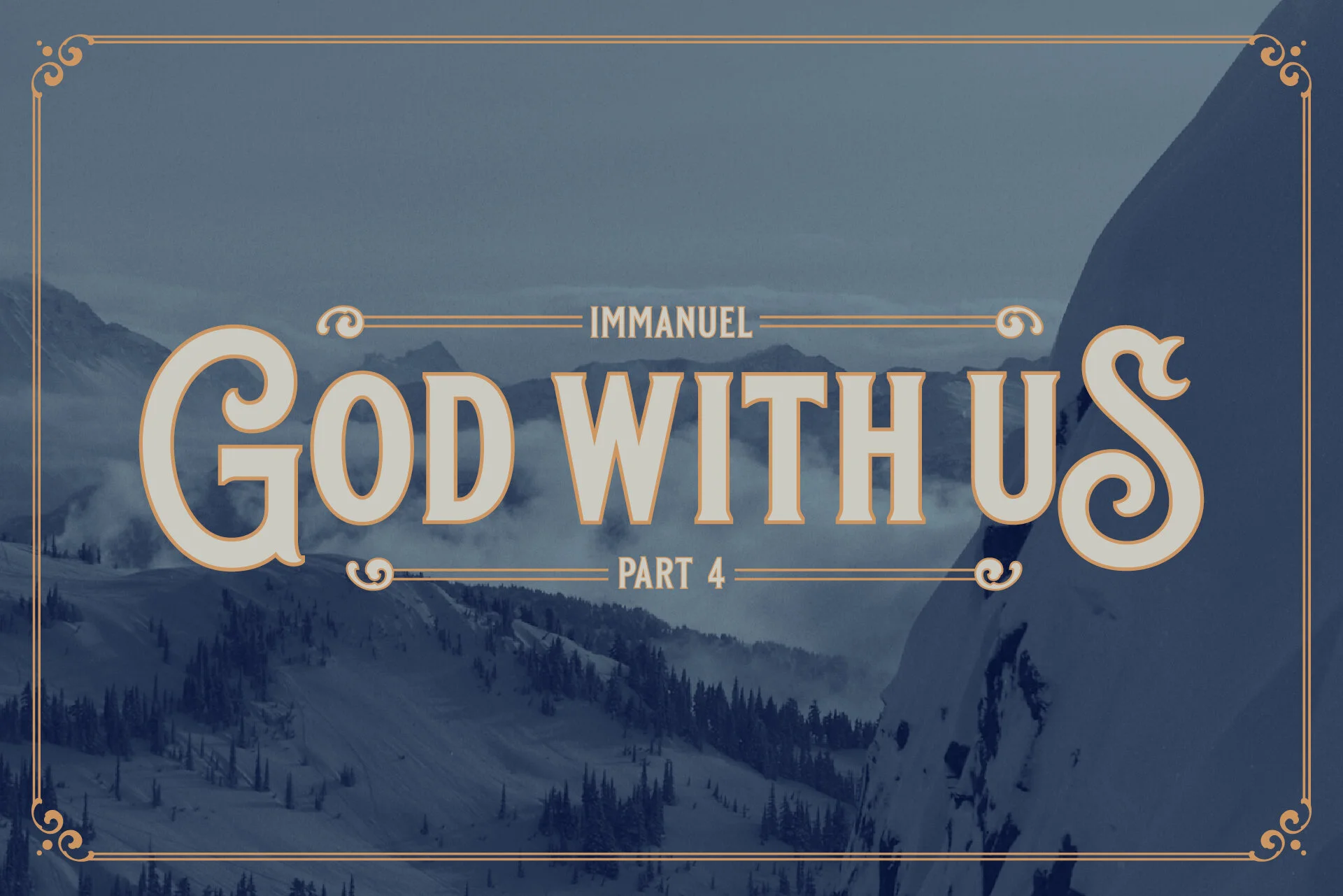 God With Us: Part Four