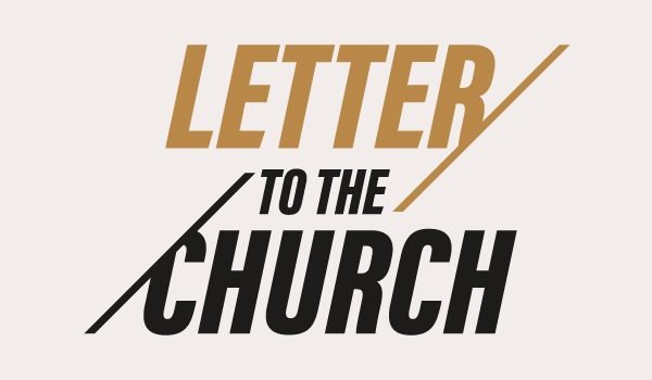 Letter to the Church: July 2023
