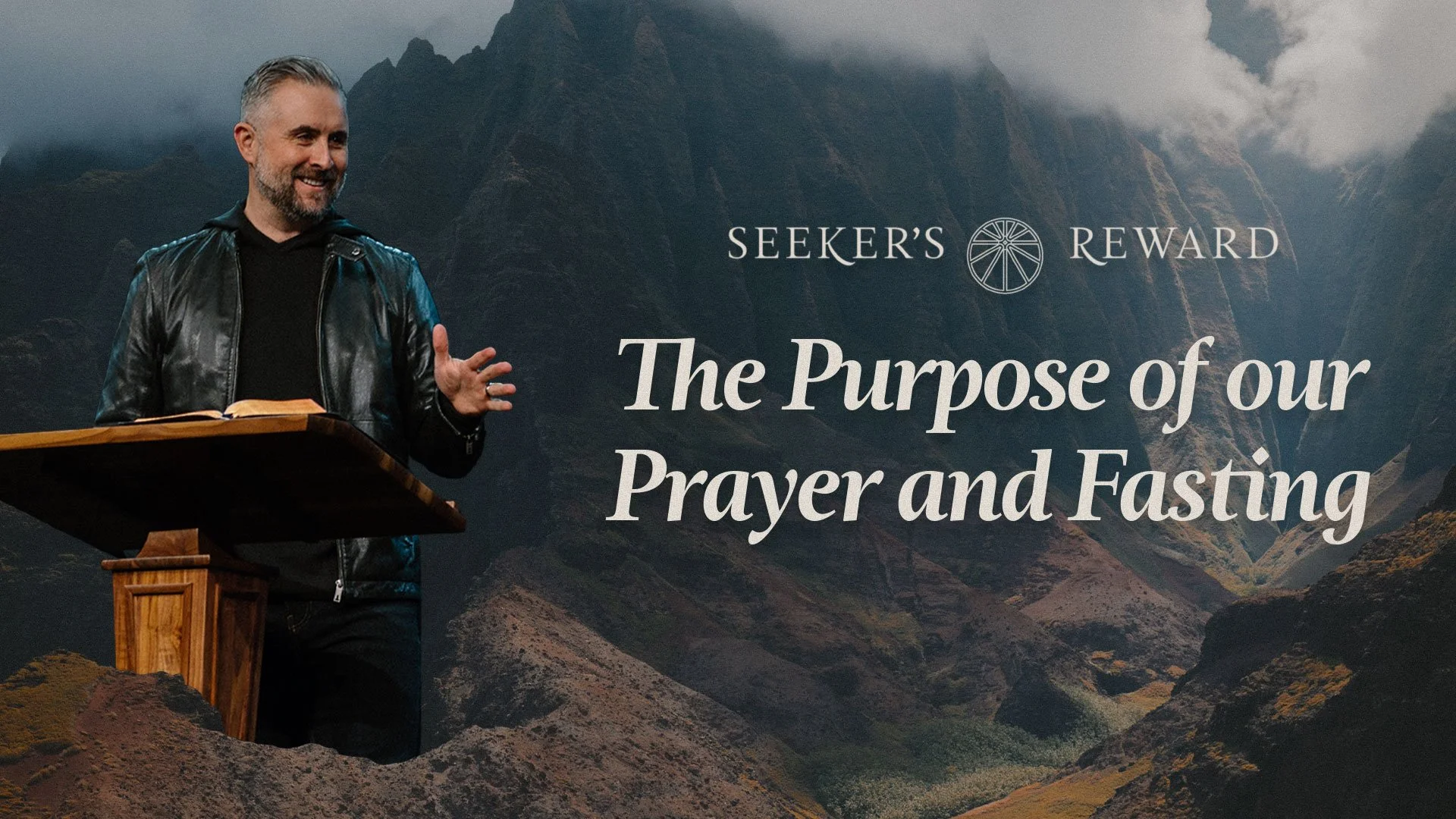 Seeker's Reward: The Purpose of our Prayer and Fasting