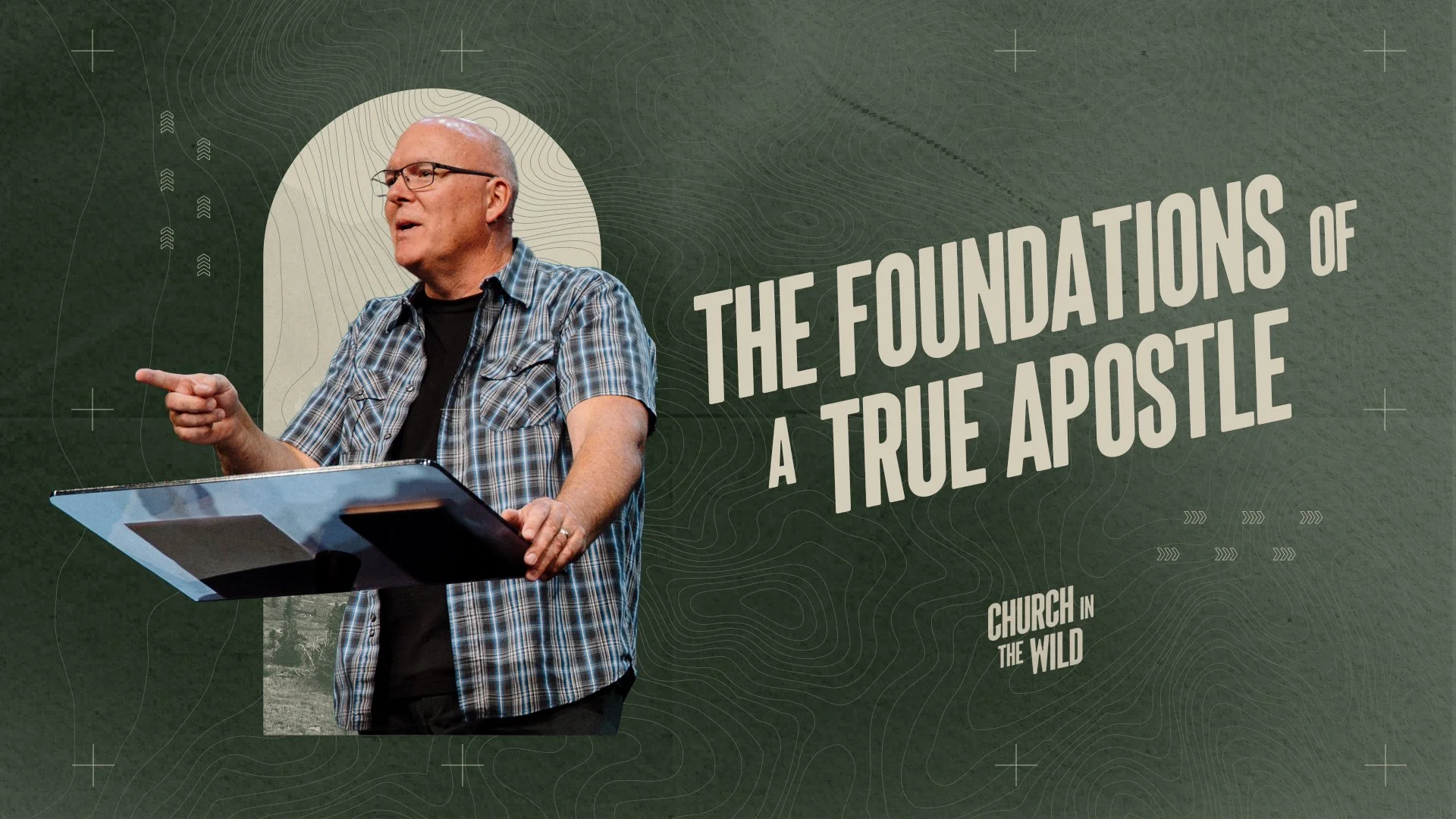 The Foundations of a True Apostle