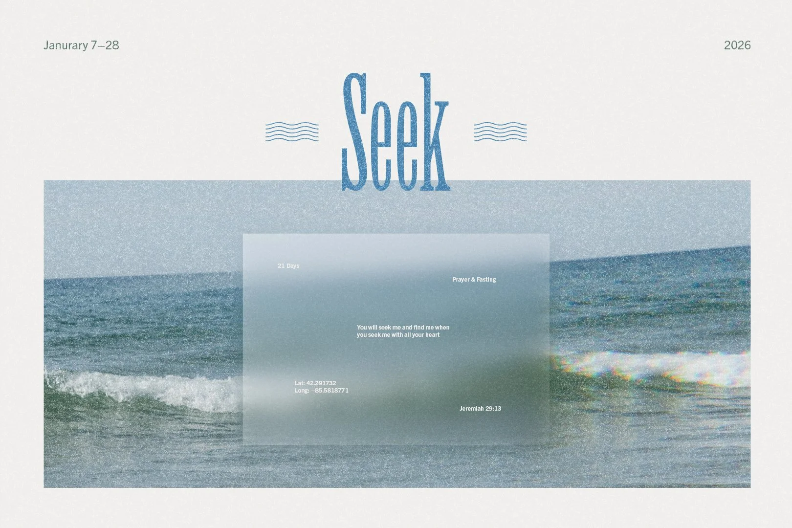 SEEK: 21 Days of Prayer and Fasting