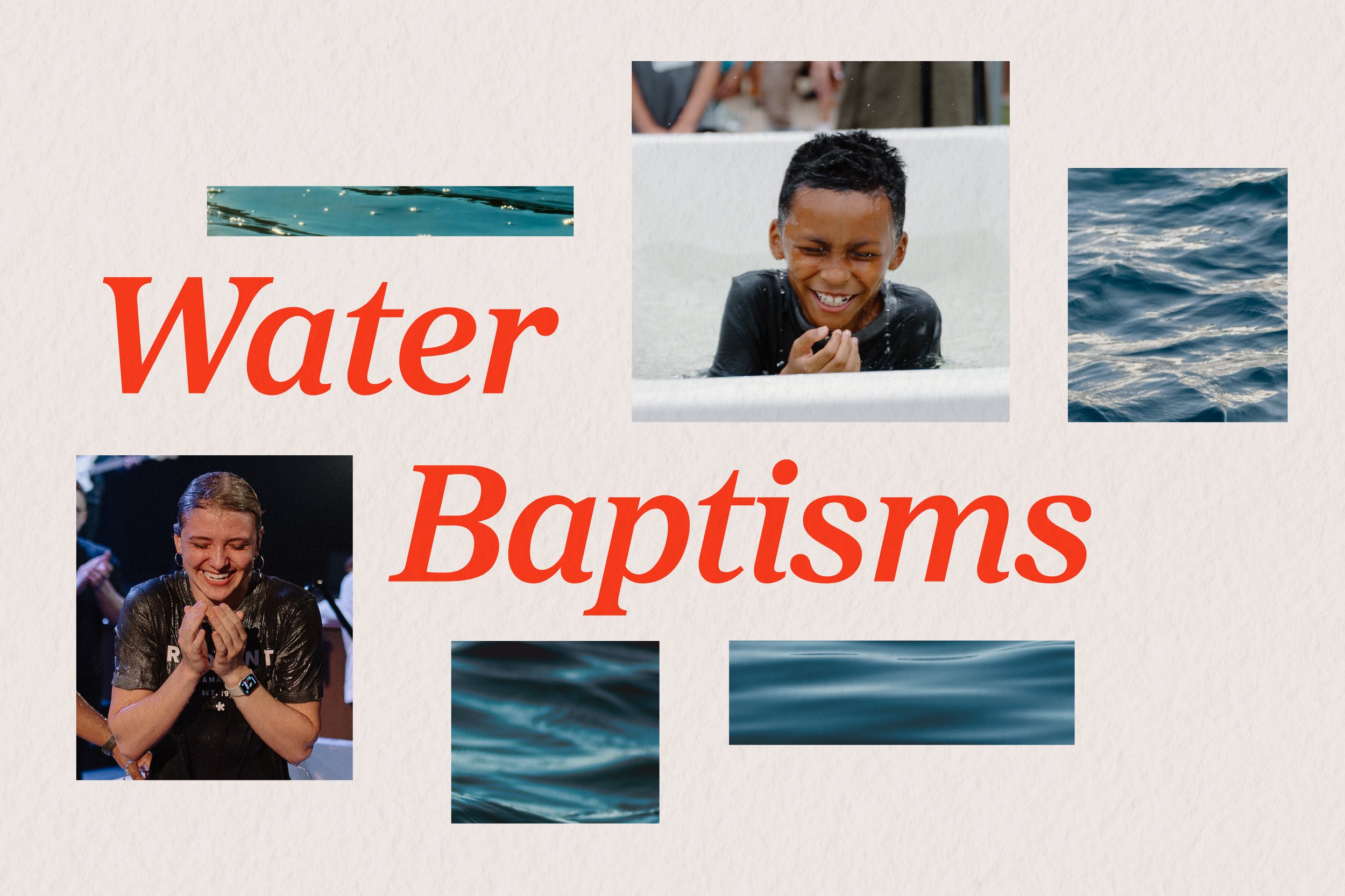 Water Baptisms