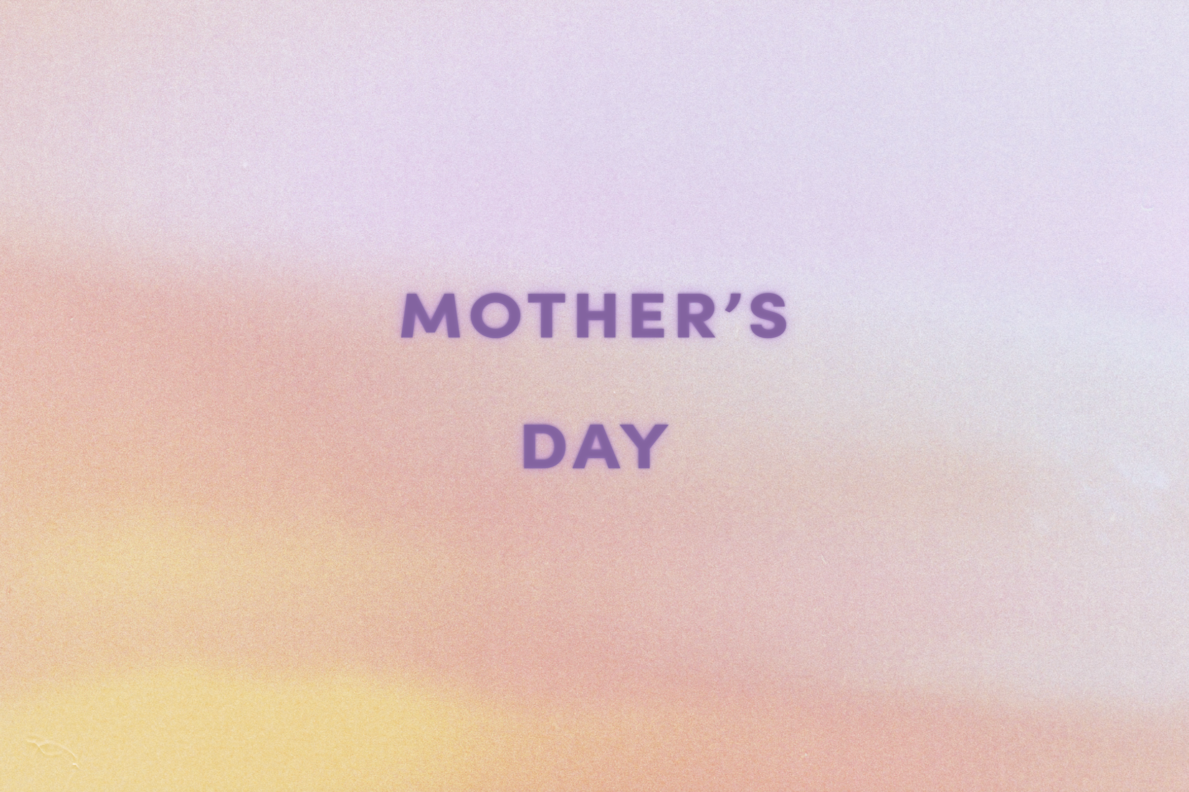 Mother’s Day at Radiant