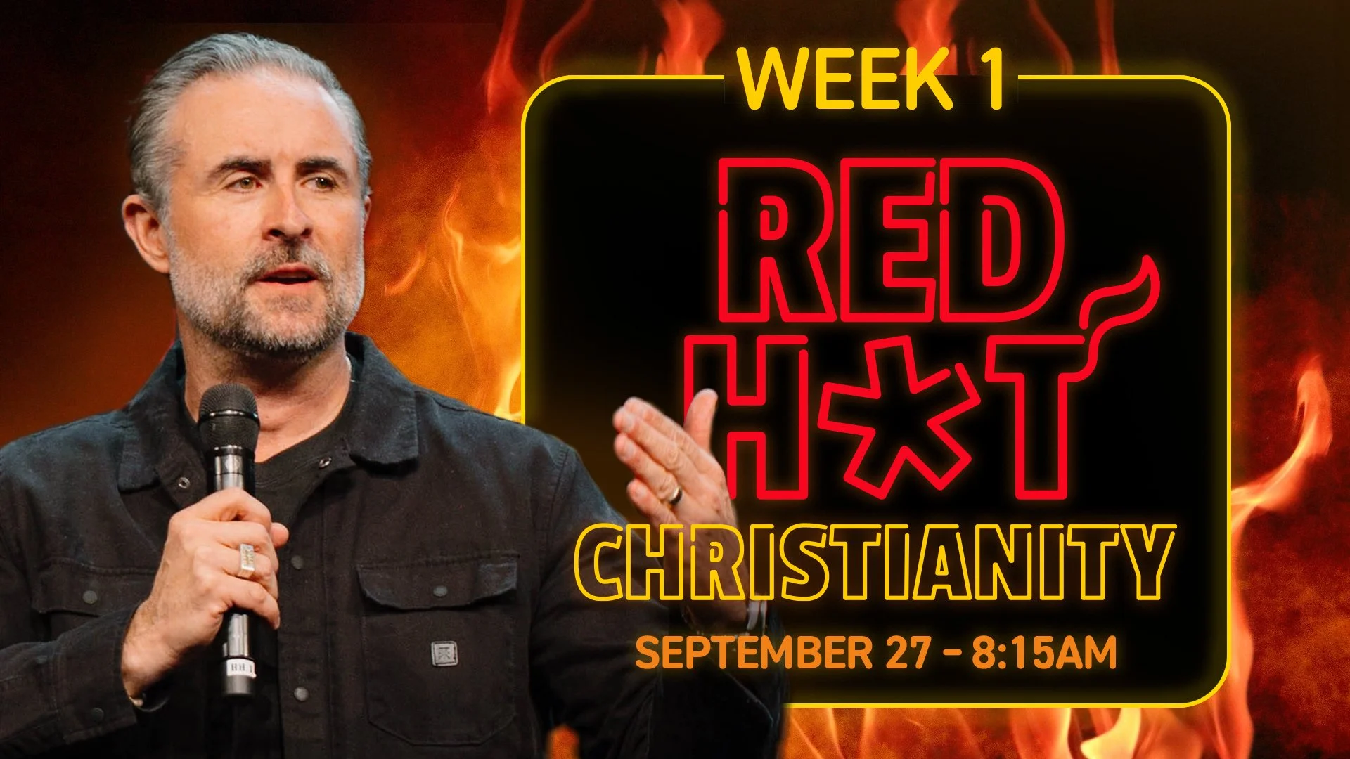 Red Hot Christianity: Week One (8:15AM)