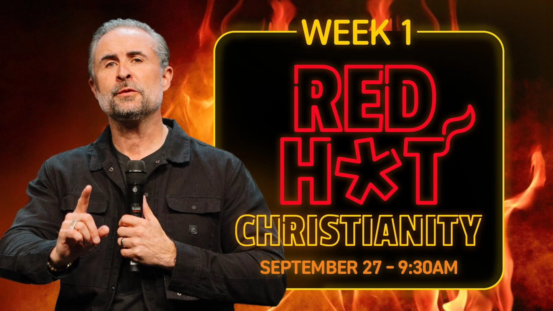 Red Hot Christianity: Week One (9:30AM)