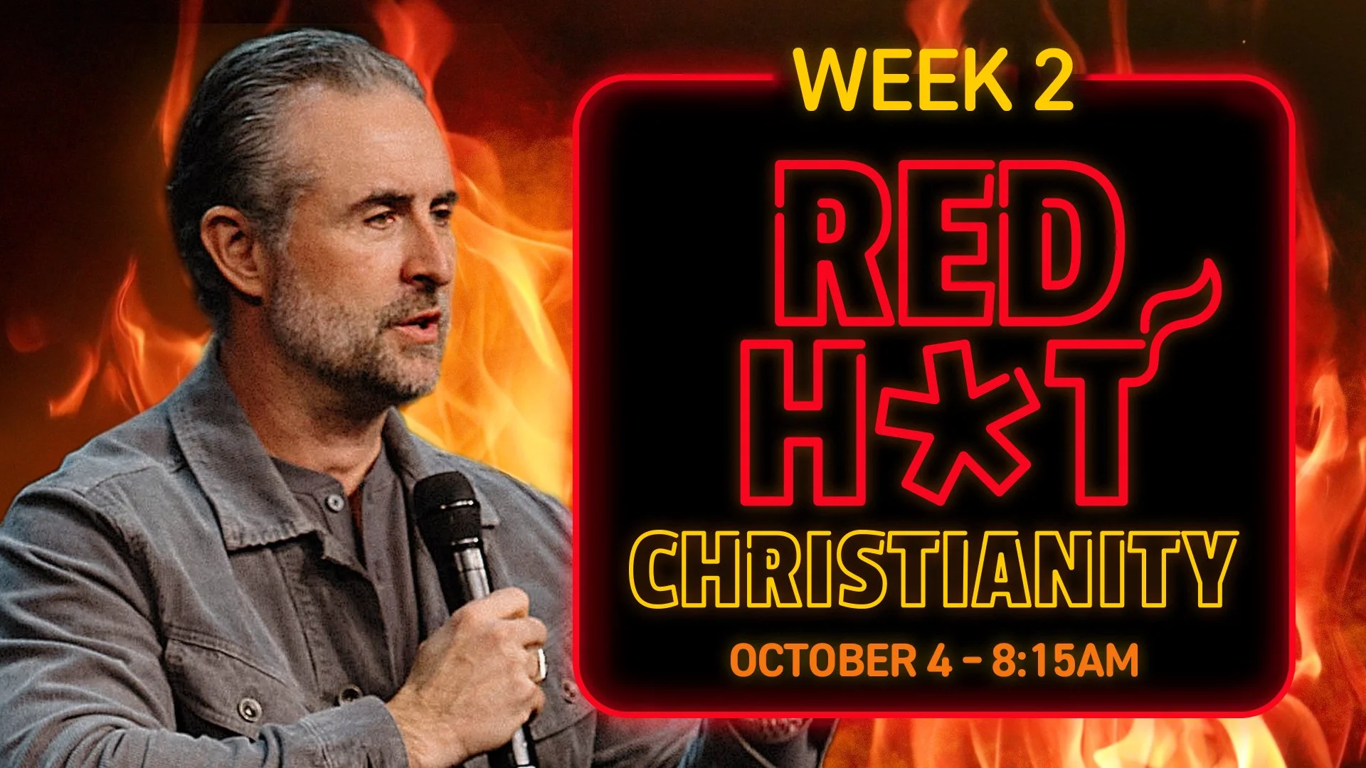 Red Hot Christianity: Week Two (8:15AM)