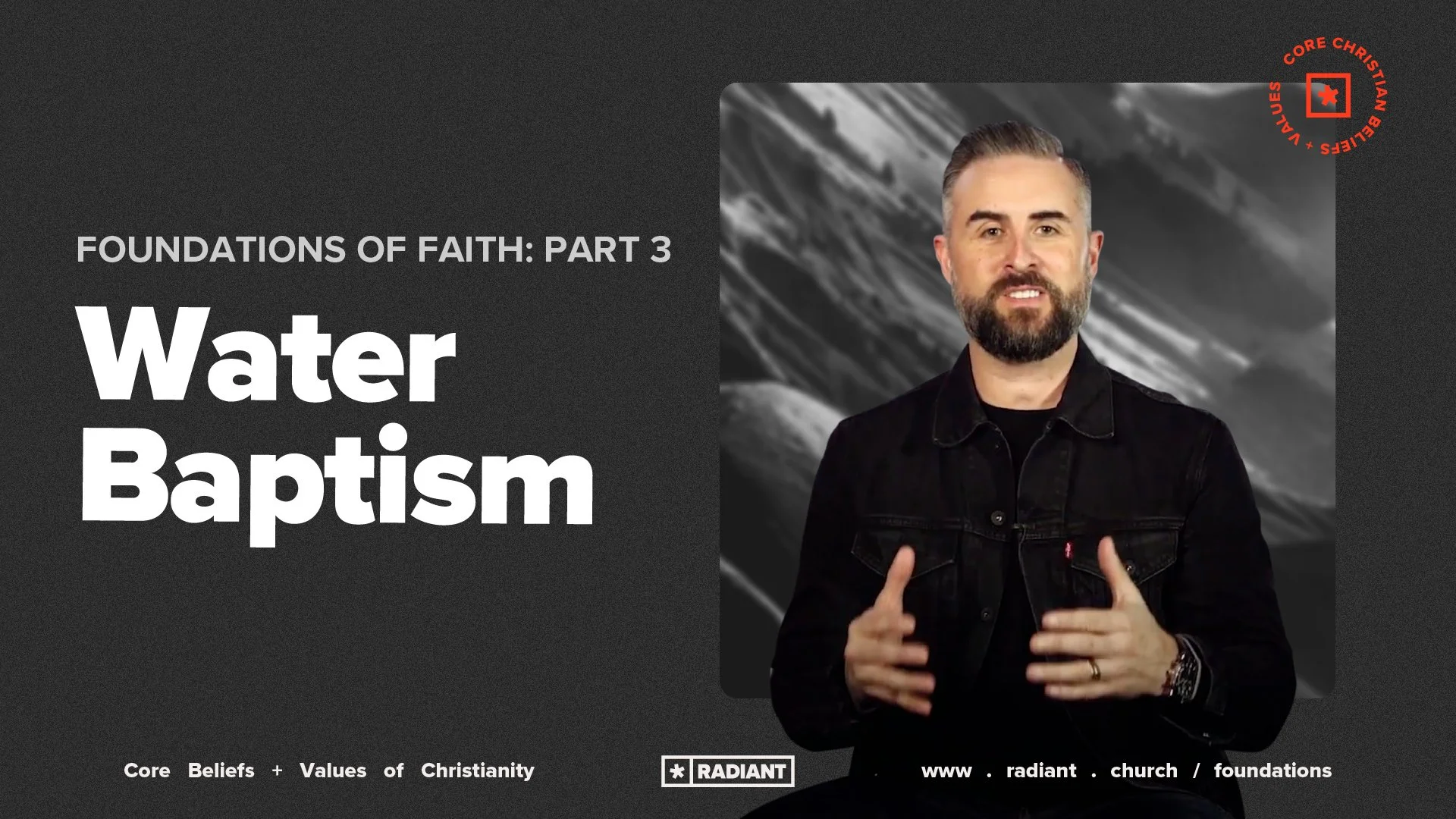 Part 3: Water Baptism