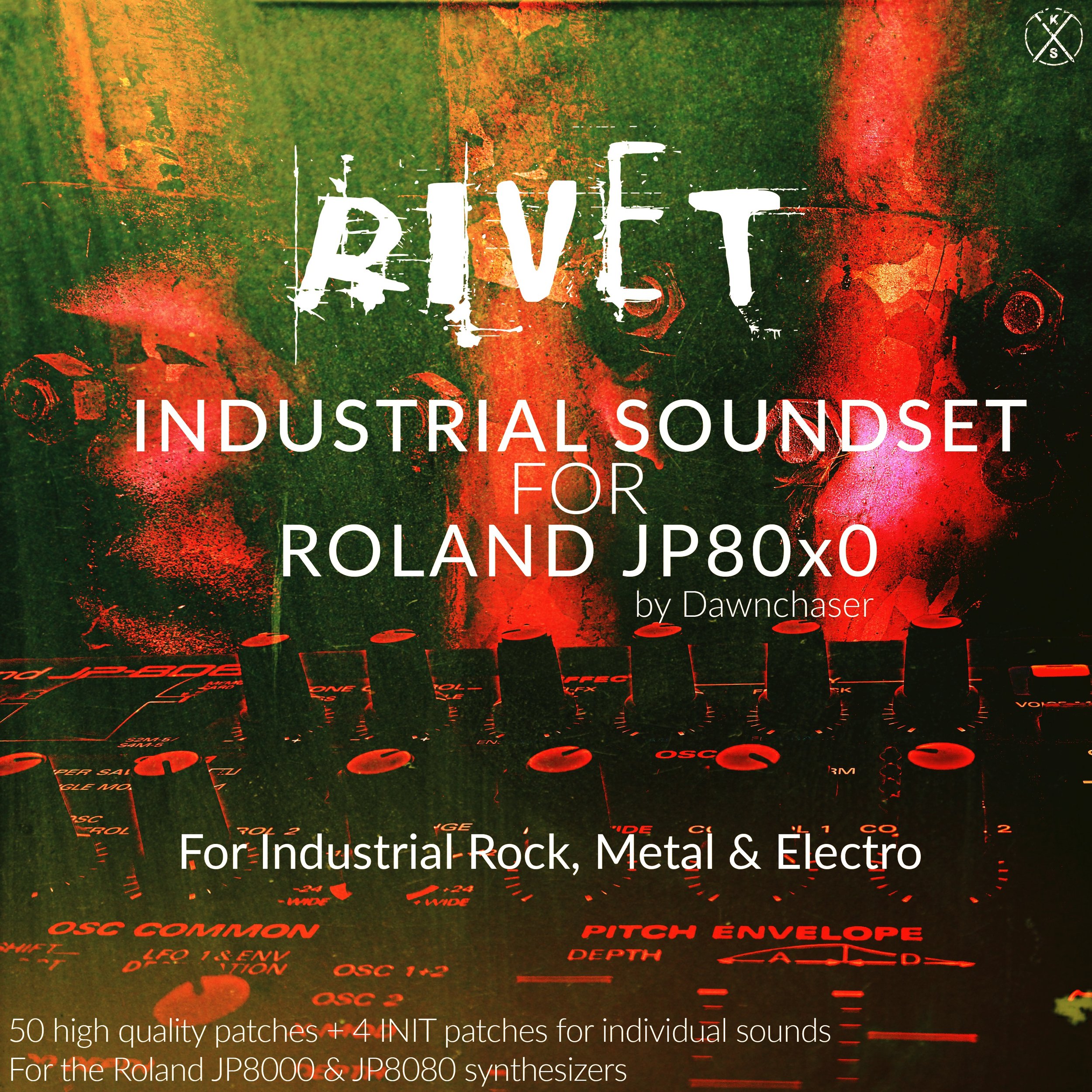 50 gritty Industrial performances for Roland JP-8080 & JP-8000 & JE-8086