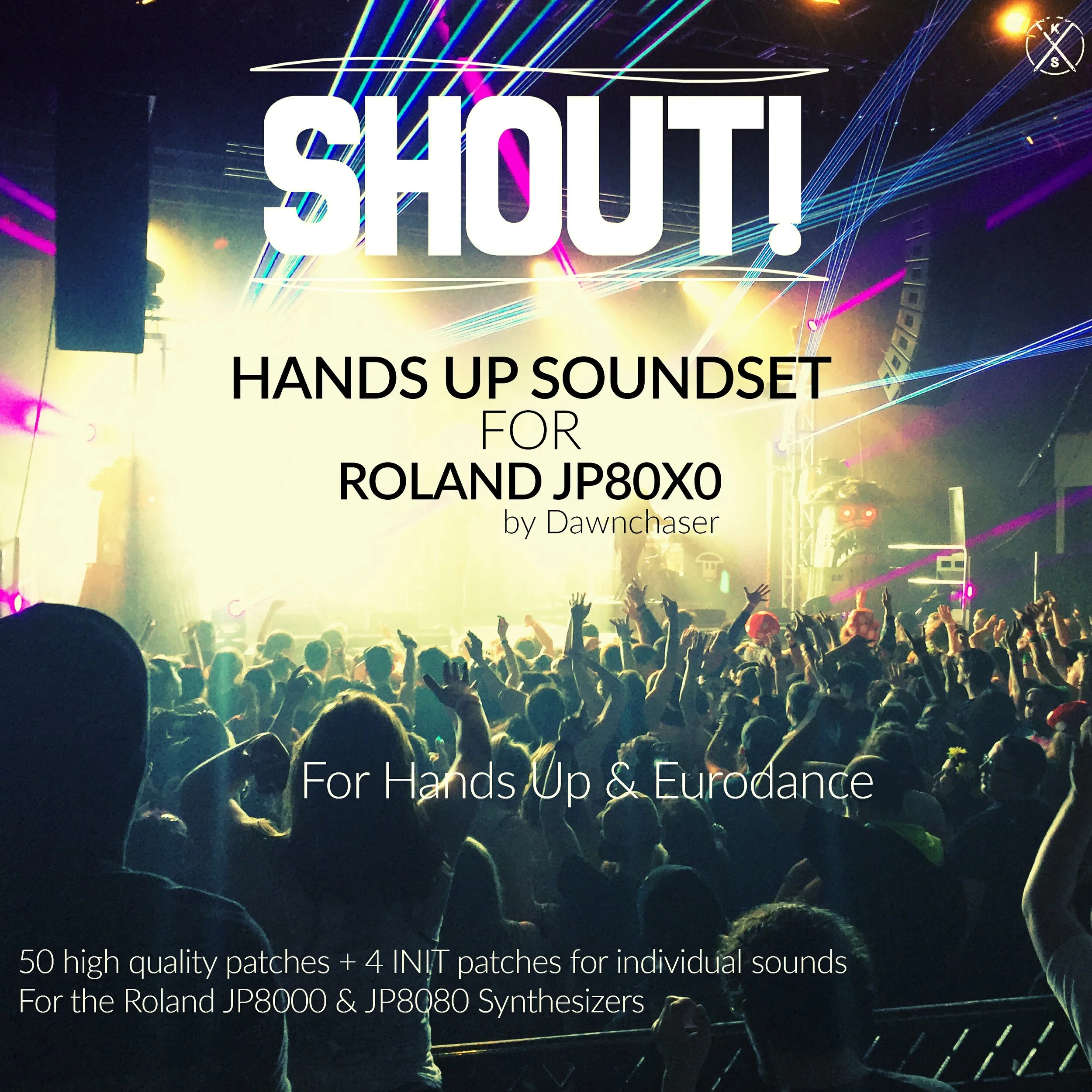 50 slamming Hands Up & Eurodance performances for Roland JP80x0