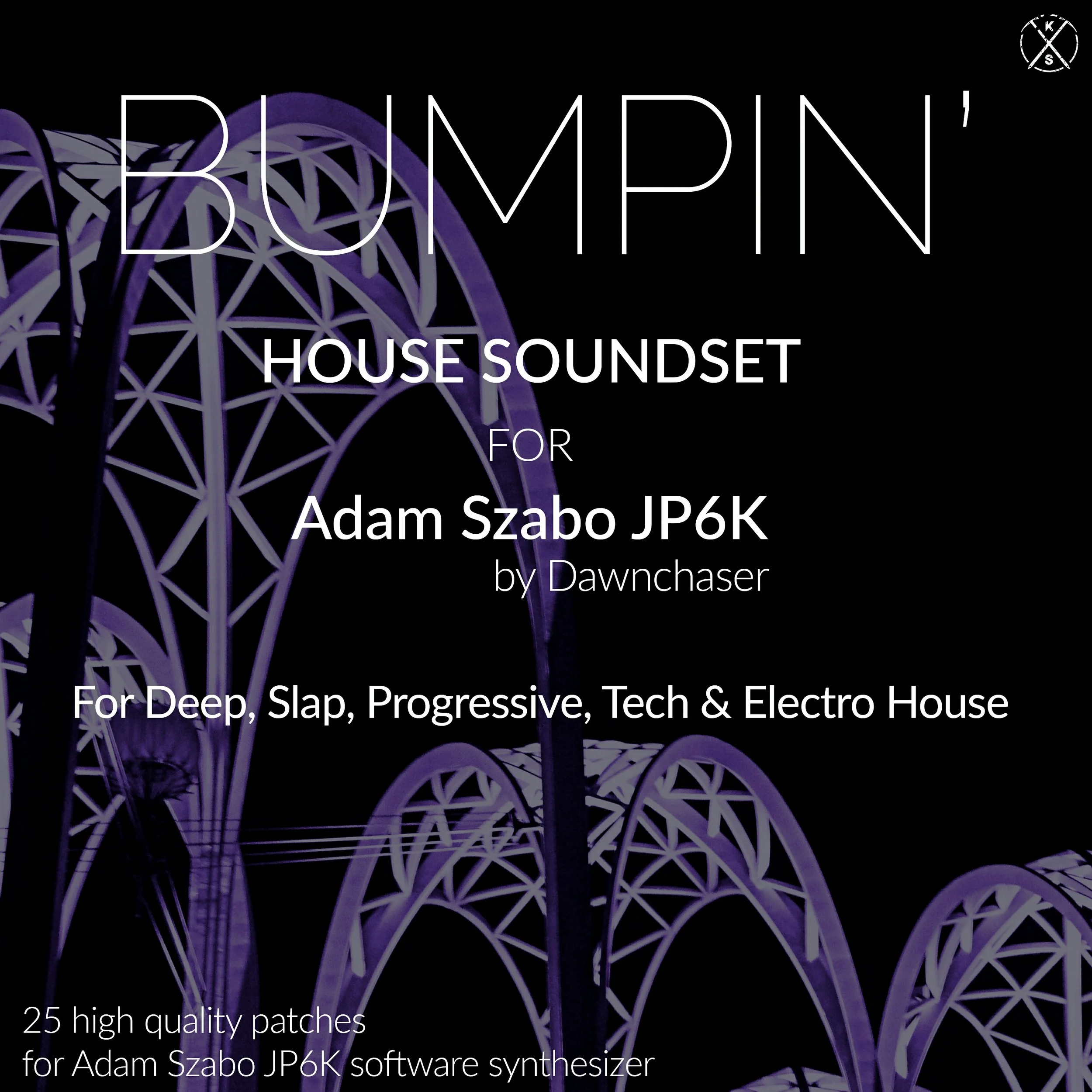 25 funky Deep, Tech, Electro & Progressive House presets for Adam Szabo JP6K
