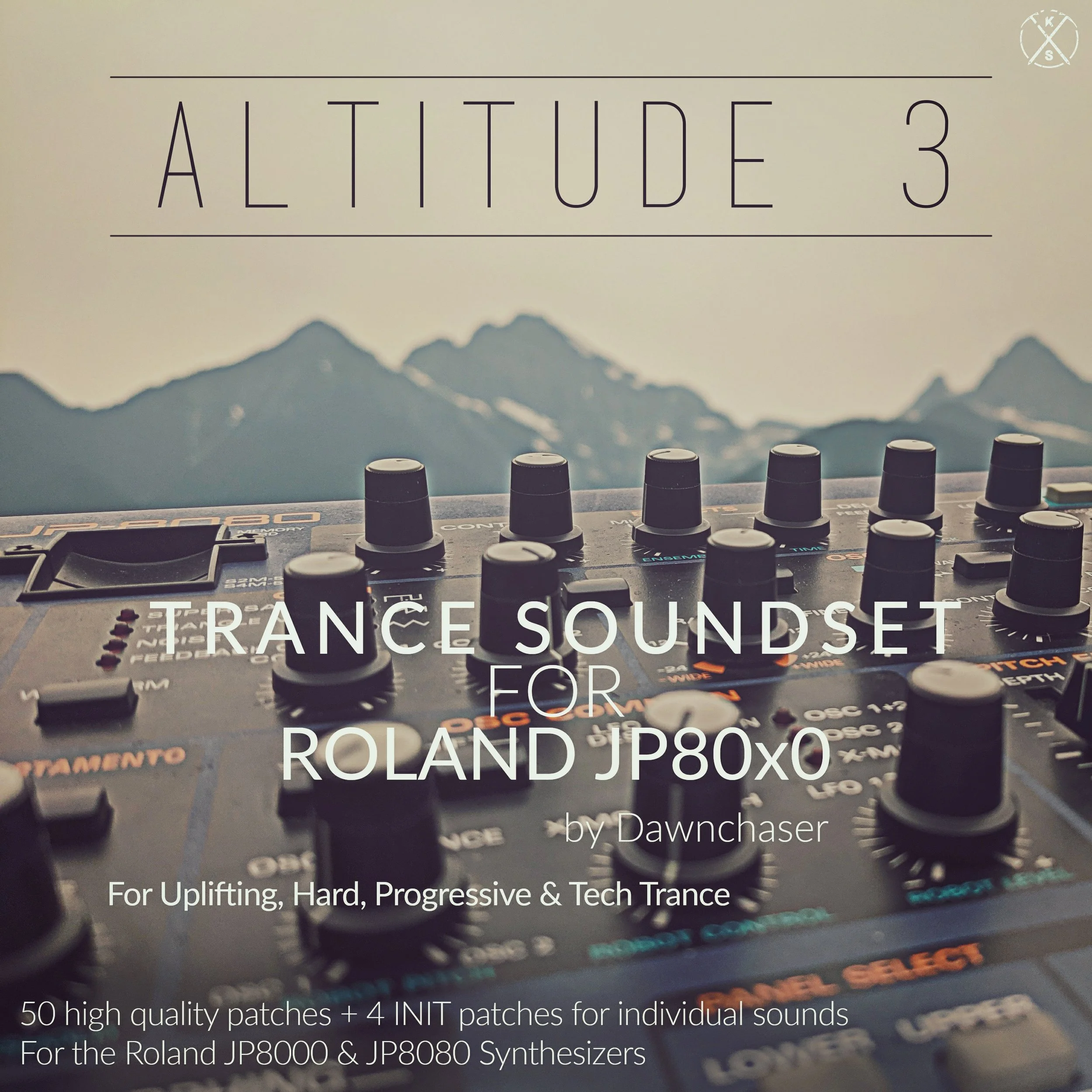 Altitude 3 Trance Soundset for Roland JP-8080 & JP-8000 & JE-8086