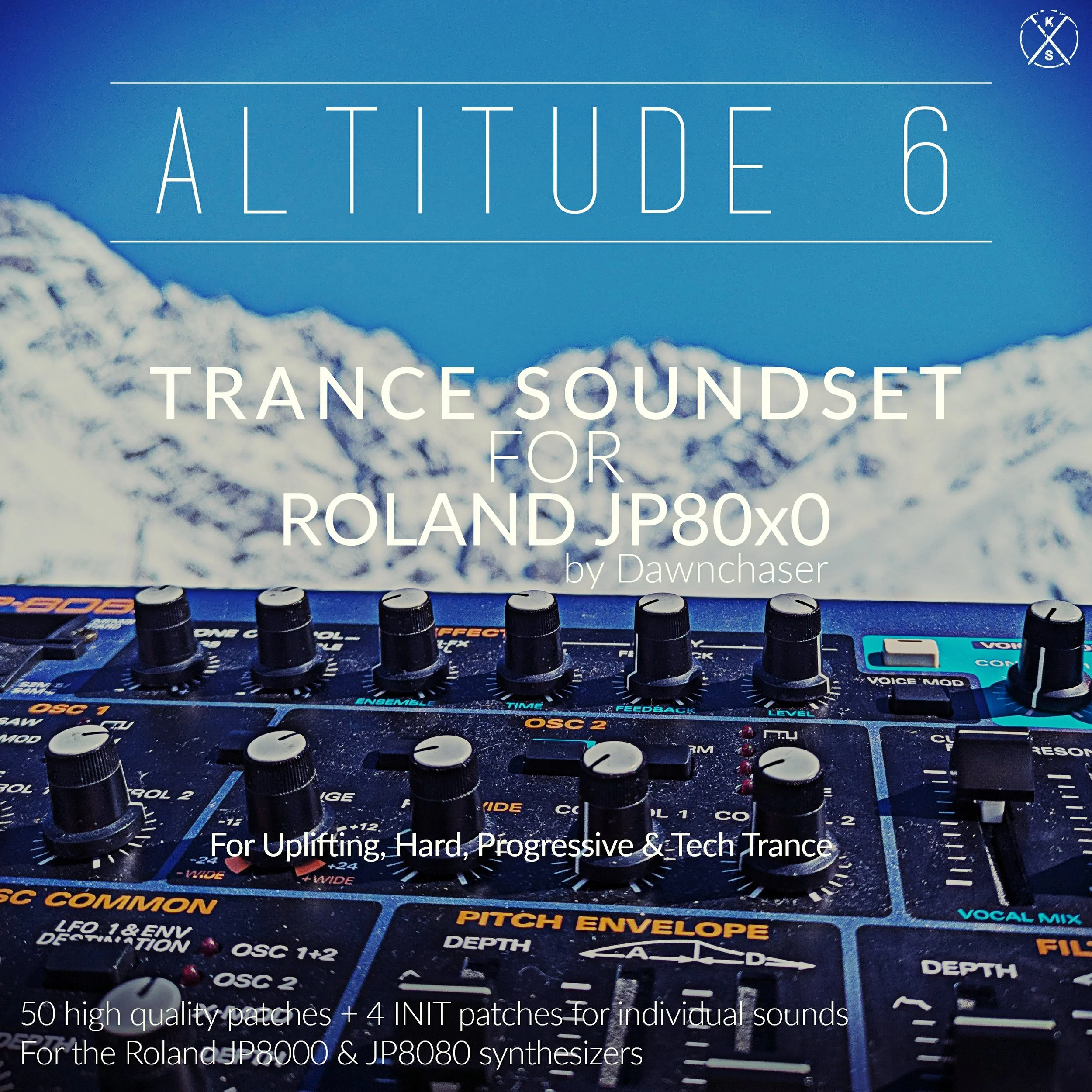Altitude 6 Trance Soundset for Roland JP8080 & JP8000 & JE-8086