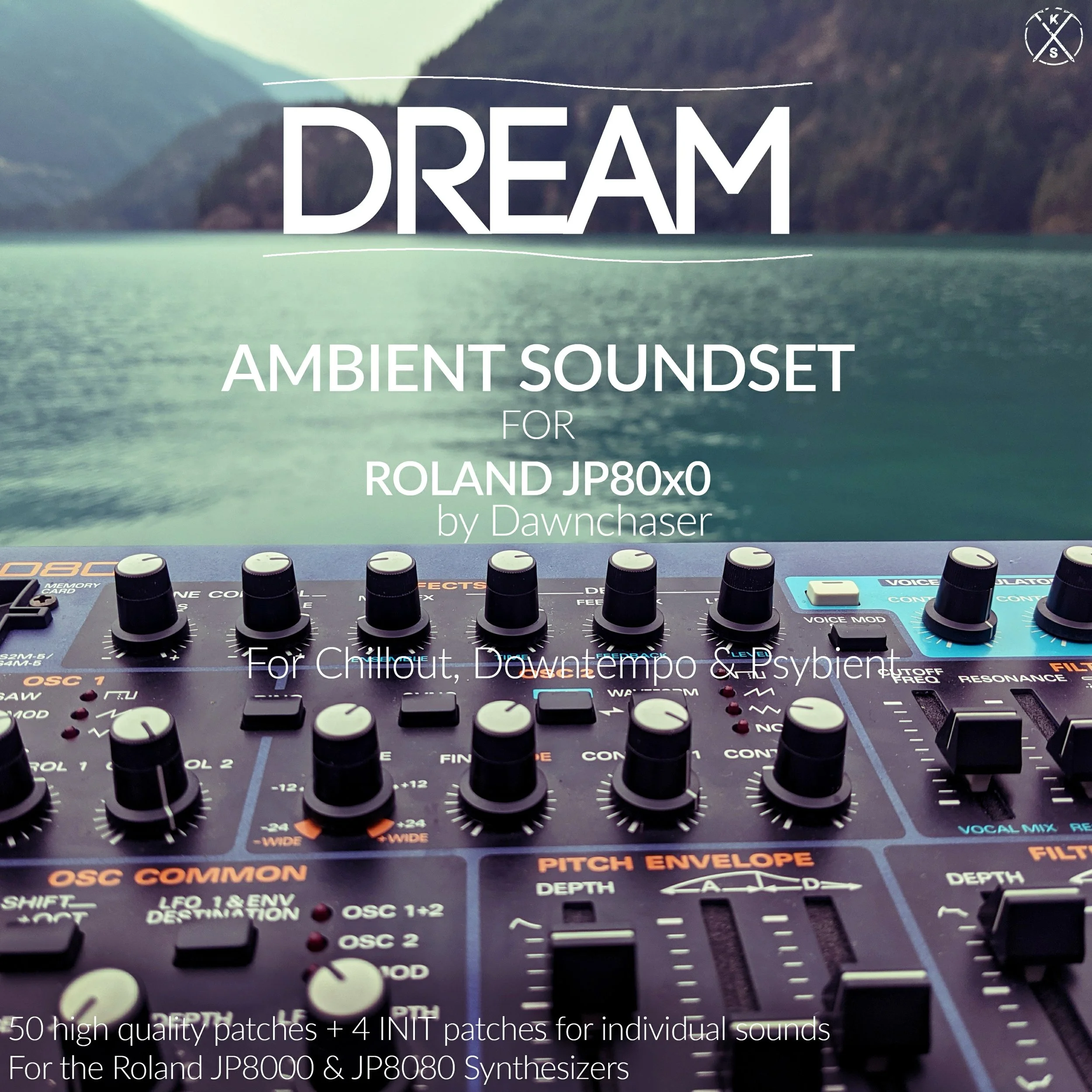 Dream Ambient Soundset for Roland JP8080