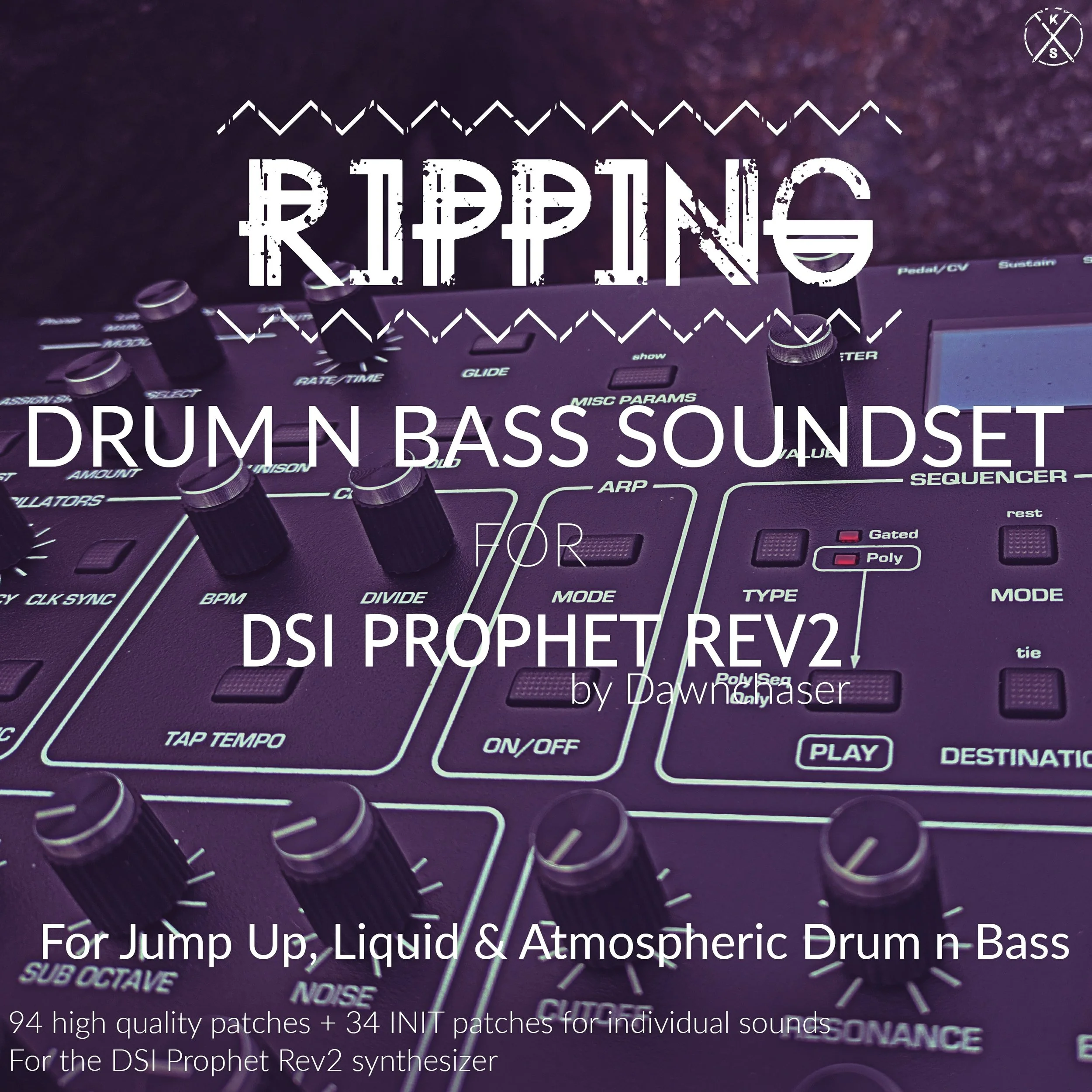 94 heavy Jump Up, Liquid & Atmospheric Drum n Bass presets for Sequential Prophet Rev2