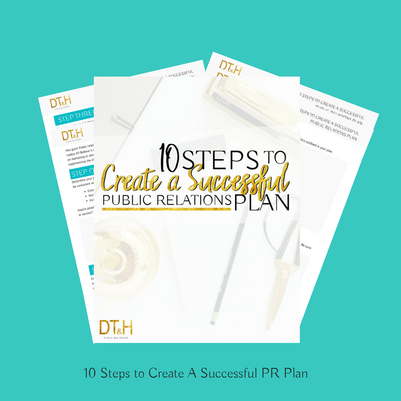 10 Steps to Create A Successful PR Plan