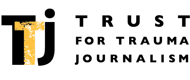 Trust for Trauma Journalism