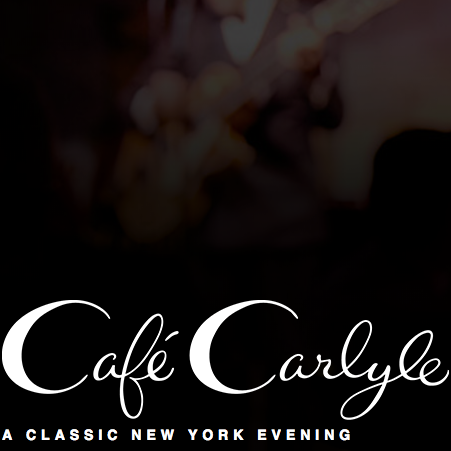 Music at Cafe Carlyle