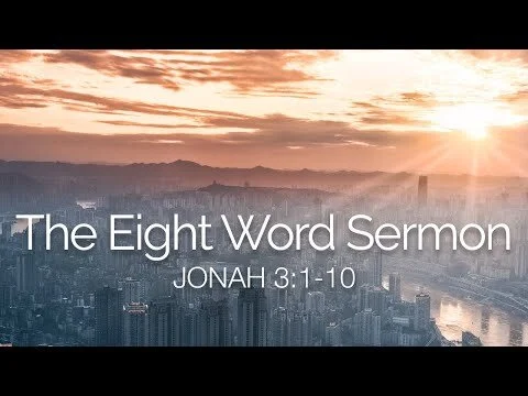 The Eight Word Sermon
