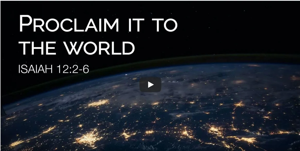 Proclaim it to the world