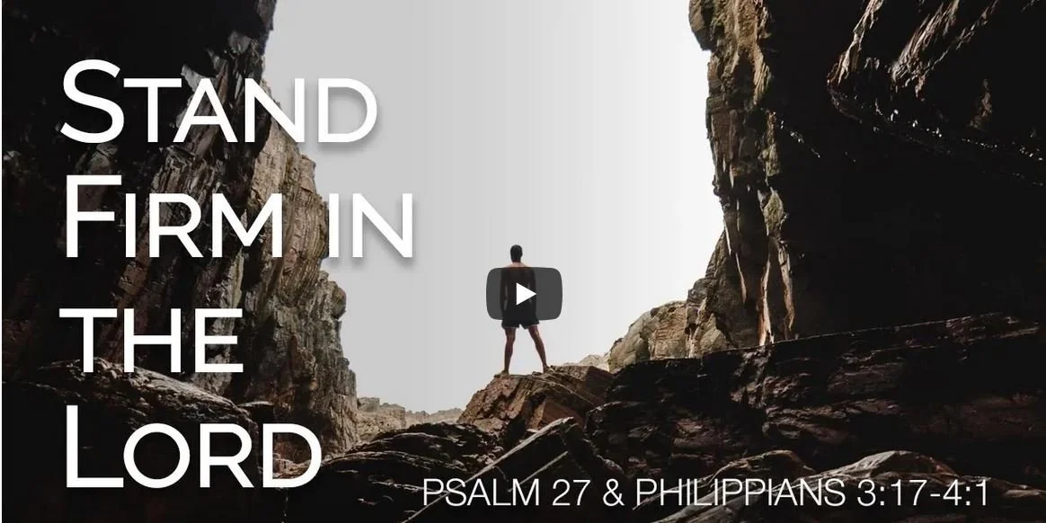 Stand Firm in the Lord