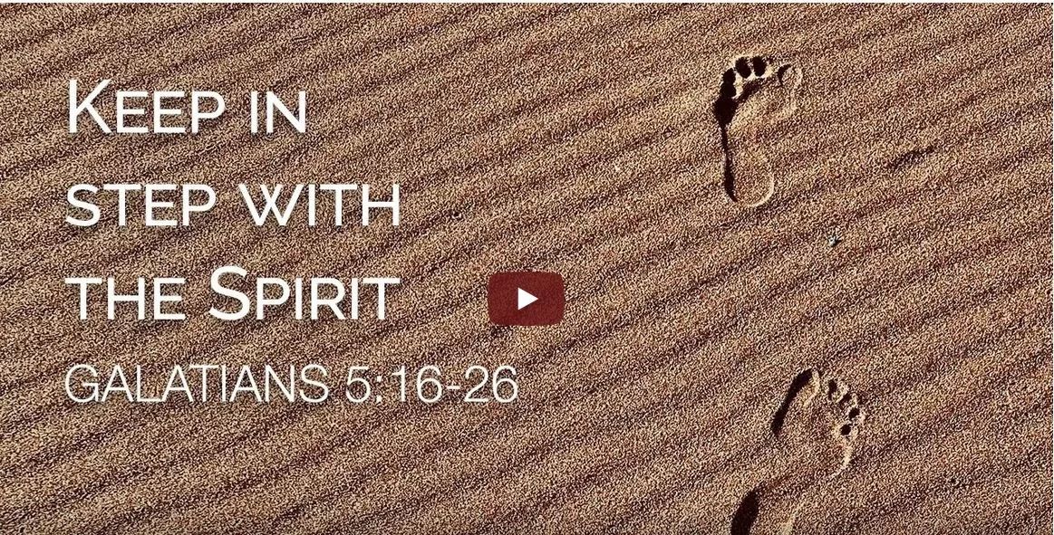 Keep in step with the Spirit