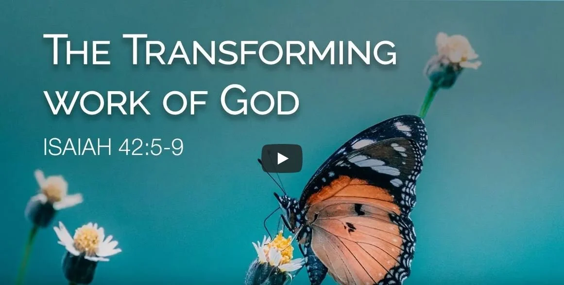 The Transforming work of God