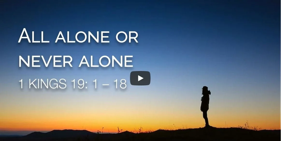 All alone, or never alone