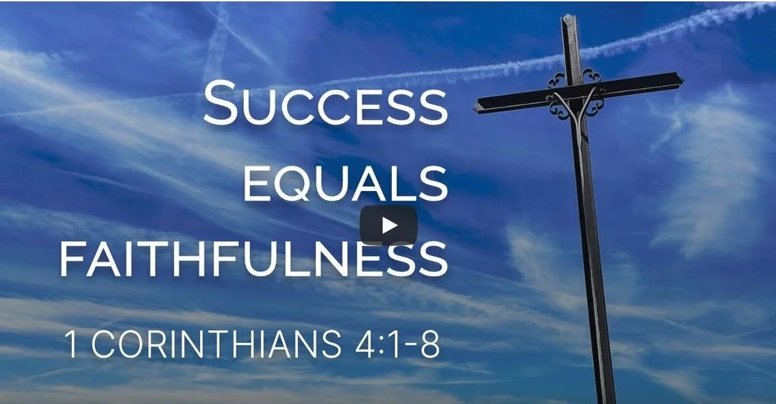 Success equals faithfulness