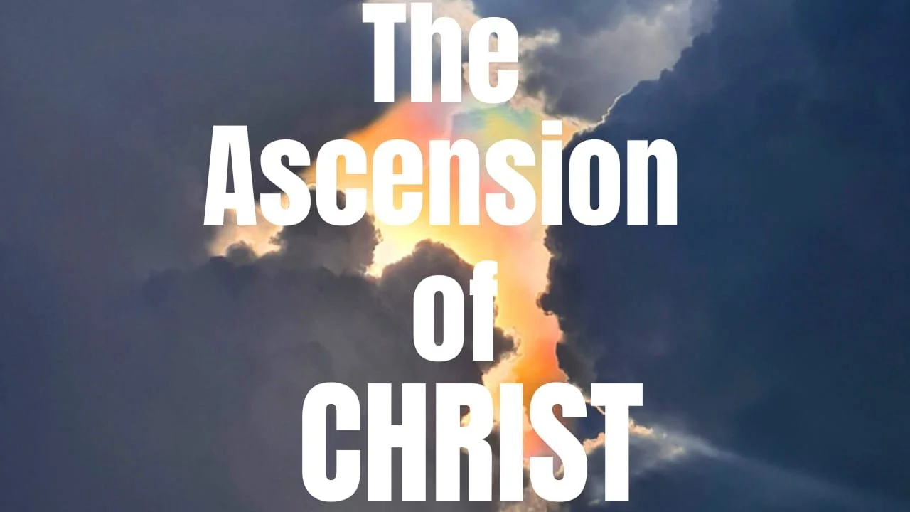 The ascension of Christ