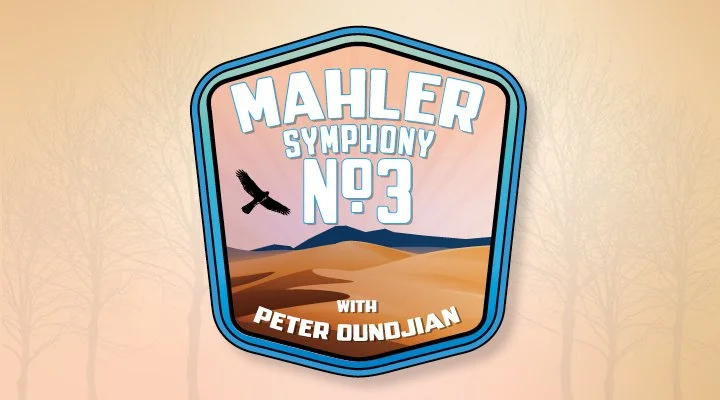 Mahler's Third Symphony with the Colorado Symphony Orchestra